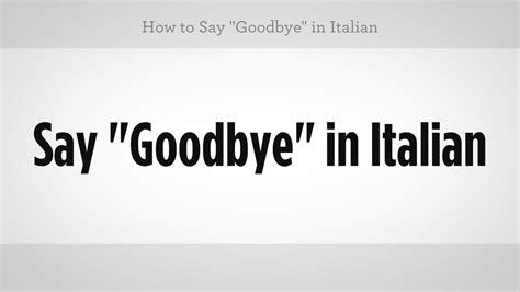 Goodbye In Italian