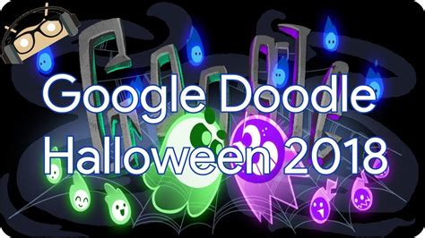Google Doodle – Halloween 2018  [Manjoume] | Google Doodle
