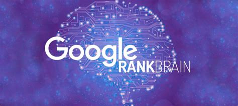 Google RankBrain Artificial Intelligence Search Algorithm ...