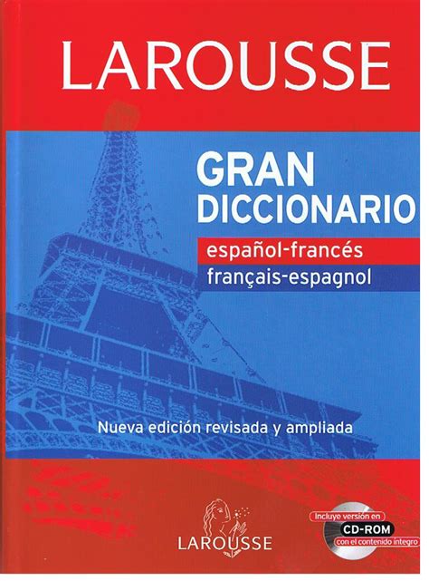 GRAN DICCIONARIO ESPANOL FRANCES / FRANCAIS ESPAGNOL ...