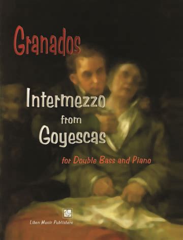 Granados   Intermezzo from Goyescas for Double Bass and Piano