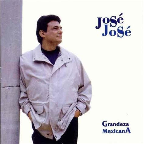 Grandeza Mexicana   José José comprar mp3, todas las canciones