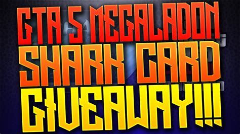 GTA 5 ONLINE MEGALODON SHARK CARD GIVEAWAY!!!   YouTube