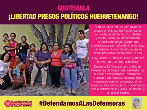 GUATEMALA / ¡LIBERTAD PRESOS POLÍTICOS HUEHUETENANGO! – IM ...