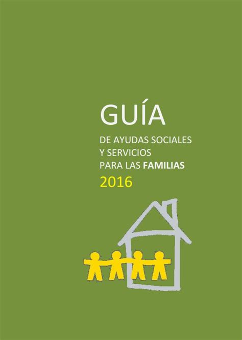 Guía de Ayudas sociales y Servicios para las familias 2016 ...
