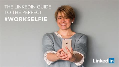 Guía de LinkedIn para el selfie perfecto en tu perfil ...