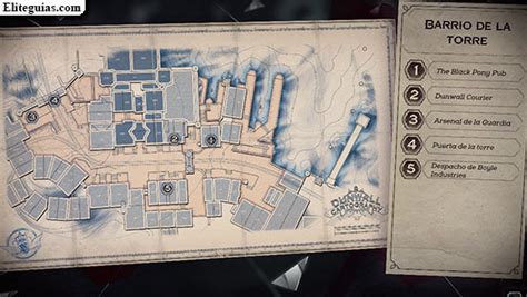 Guía Dishonored 2   Mapas: Barrio de la Torre