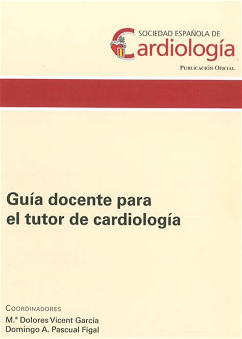 Guía docente para el tutor de cardiología