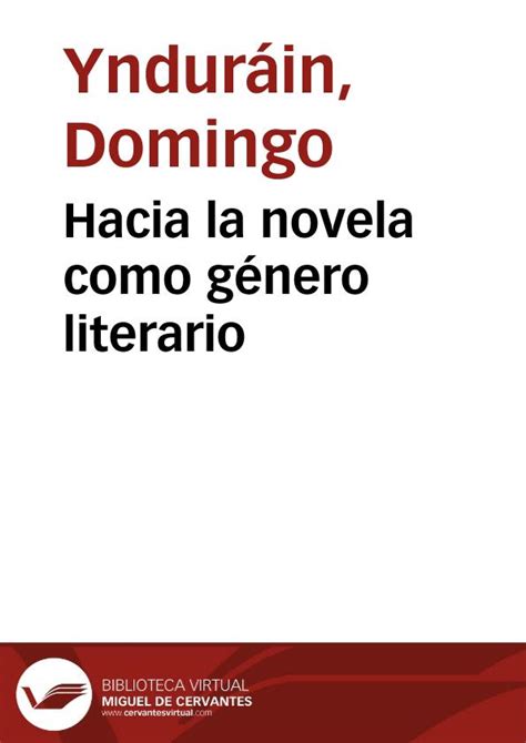 Hacia la novela como género literario | Biblioteca Virtual ...