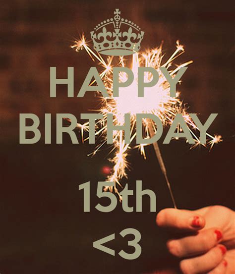 Happy Birthday 15th   Wishes & Love