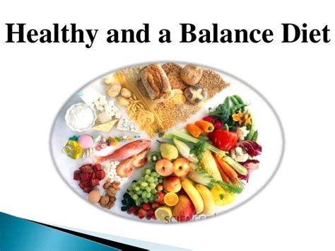 Healthy and a balance diet