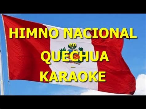 HIMNO del PERÚ en QUECHUA Letras KARAOKE Subtitulada   YouTube