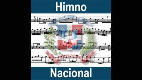 Himno Nacional De La República Dominicana   Himno Nacional ...