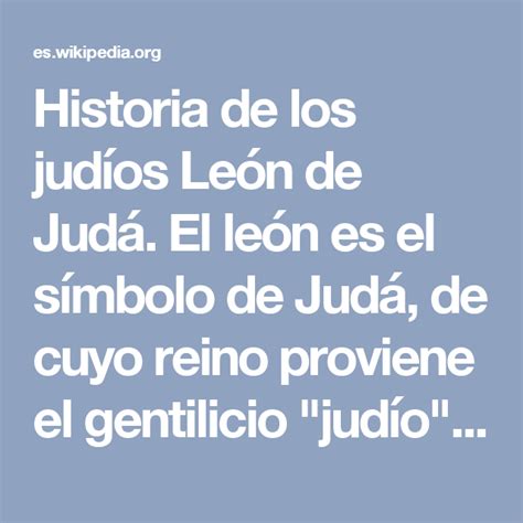 Historia de los judíos León de Judá. El león es el símbolo ...