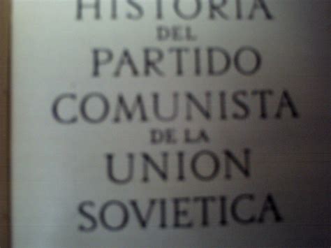 Historia Del Partido Comunista De La Union Sovietica ...