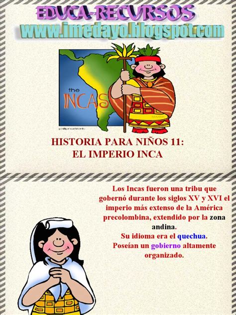 Historia para niños 11   El Imperio Inca