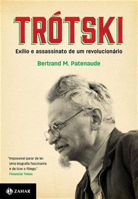 Historiador investiga o exílio e a morte de Trotsky no ...