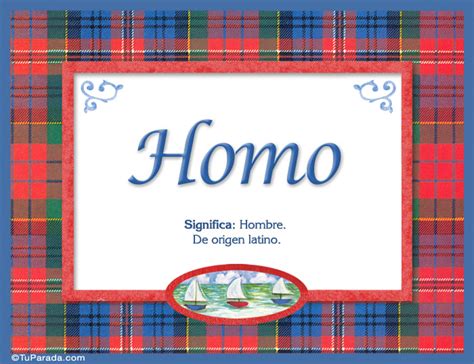 Homo   Significado y origen, significado del nombre Homo ...