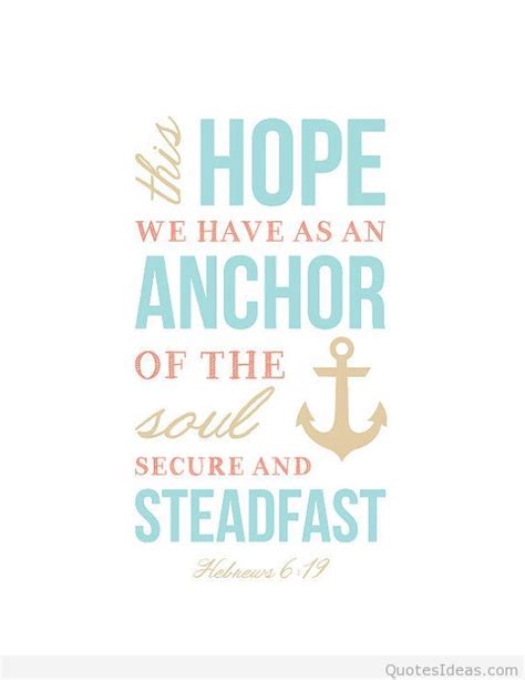 Hope anchor quote Bible Verses