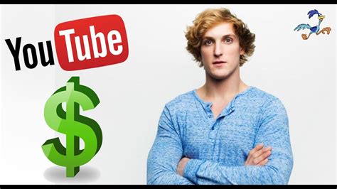 How much does Logan Paul make on Youtube   YouTube