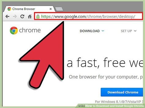 How to Download and Install Google Chrome: 10 Steps
