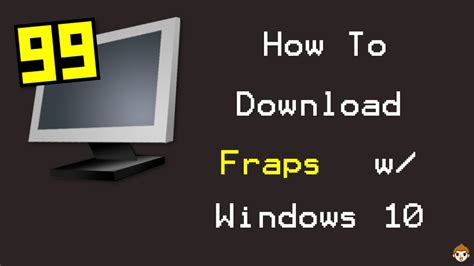 How To Download Fraps Full Version Free w/ Windows 10 ...