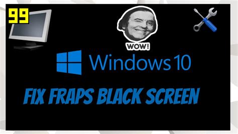 How To Fix black screen on recorded videos by Fraps ...