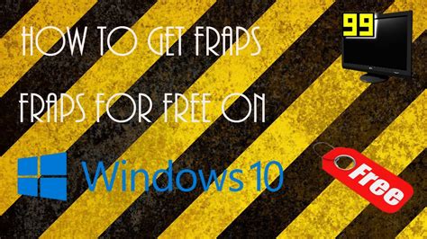 How to get Fraps for Free on Windows 10   YouTube