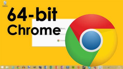 How to install 64 bit Google Chrome  stable    Previews ...