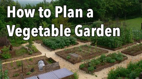 How to Plan a Vegetable Garden: Design Your Best Garden ...
