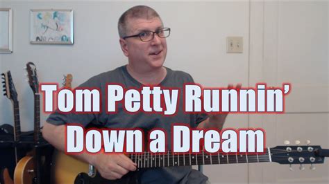 How To Play Runnin  Down A Dream by Tom Petty  with TAB ...