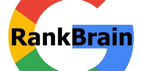 How To Rank Your Site With Googles RankBrain Algorithm ...