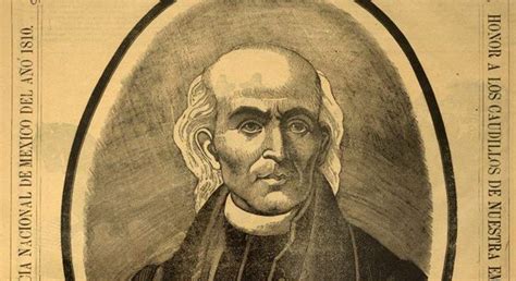 Hoy hace 265 años nació Miguel Hidalgo y Costilla, Padre ...