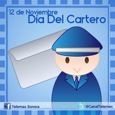 Hoy se celebra el día del #Cartero en México. El Día del ...