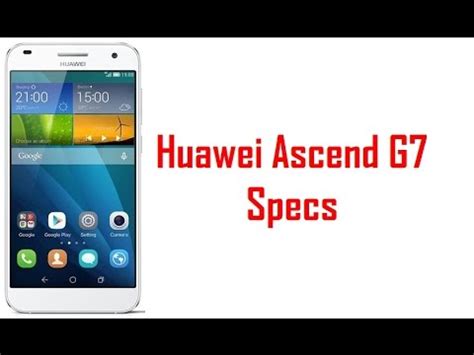 Huawei Ascend G7 Specs & Features   YouTube