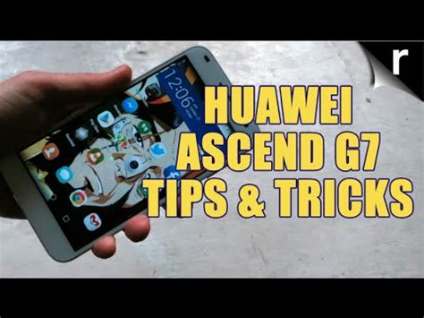 Huawei Ascend G7 Video clips