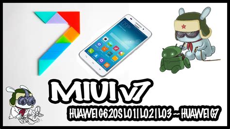 HUAWEI G620S L01 | L02 | L03   MIUI V7   Huawei G7   YouTube