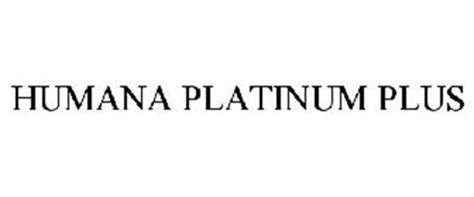 HUMANA PLATINUM PLUS Trademark of Humana Inc.. Serial ...