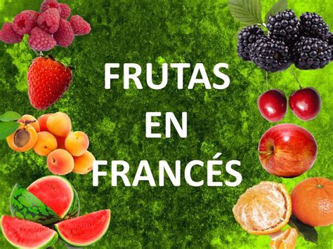 Idioma francés | Frutas en Francés   YouTube