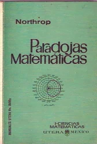 idolosrotos: Paradojas Matematicas   Northrop  DESCARGA ...