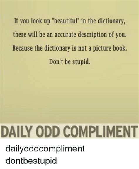 If You Look Up Beautiful in the Dictionary There Will Be ...