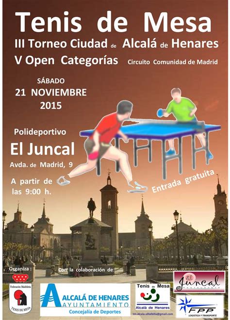 III Torneo Ciudad de Alcalá de Henares de Tenis de Mesa ...