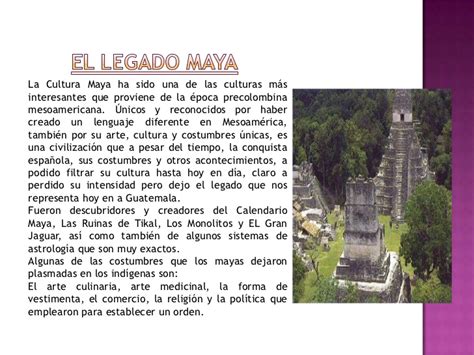 Image Gallery informacion sobre los mayas