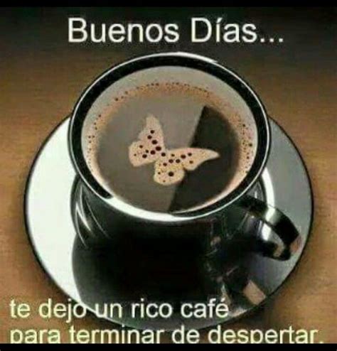 IMÁGENES DE BUENOS DÍAS para compartir y comenzar bien el día