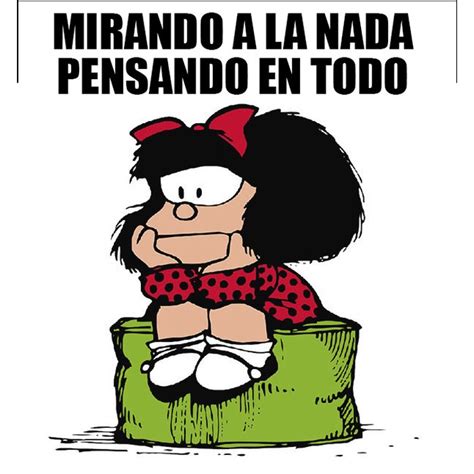 Imágenes de Mafalda con Frases | Reflexión | para Perfil ...