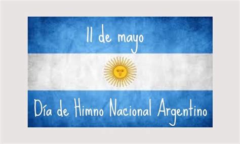 Imágenes del Día del Himno Nacional Argentino para ...