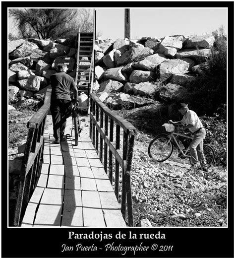Imagenes y palabras by Jan Puerta: Paradojas de la rueda II
