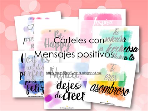 imagina y crea tu mismo: Carteles con mensajes positivos.