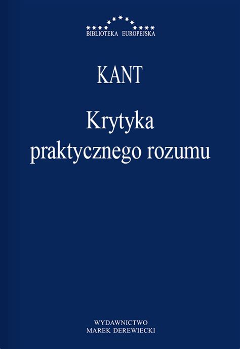 Immanuel Kant Krytyka praktycznego rozumu.pdf   Immanuel ...