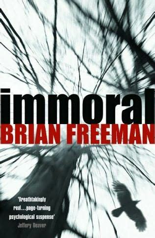 Immoral  Jonathan Stride, book 1  by Brian Freeman
